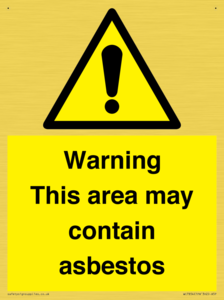 Warning This area may contain asbestos